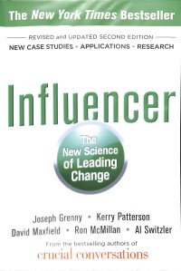 Influencer : The New Science of Leading Change