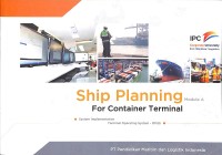 Ship planning for container terminal modul A