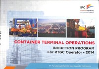 Container Terminal Operations Induction Program For RTGC Operator 2014