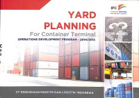 Yard planning for container terminal : operations development program - 2014/2015