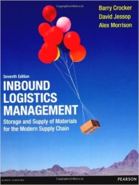 Inbound Logistics Management : Storage and Supply of Materials for the Modern Supply Chain