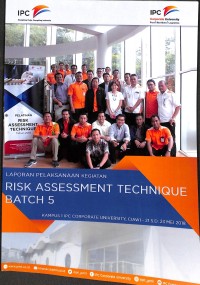 laporan pelaksanaan kegiatan risk assessment technique batch 5, 21 s.d 23 mei 2018