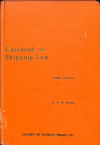 Casebook on Shipping Law