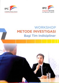 Workshop metode investigasi bagi tim indispliner