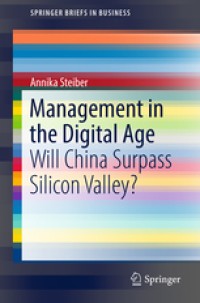 Management in the digital age will China surpass sillicon valley