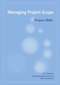 Managing Project Scope : Project Skills
