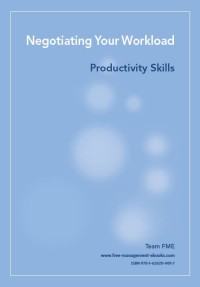 Negotiating your workload : proctivity skills