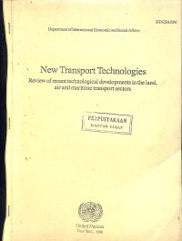 New transport technologies : review of recent technological development in the land air and maritime transport sectors
