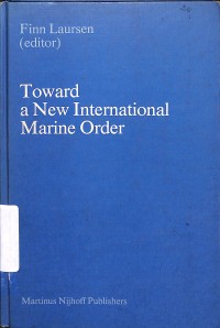Toward a new international marine order