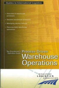 The Practitioner Definitive Guide: Process-driven Warehouse Operations