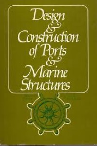 Design and construction of port and marine structures