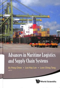 Advances in Maritime Logistik and Supply Chain Systems
