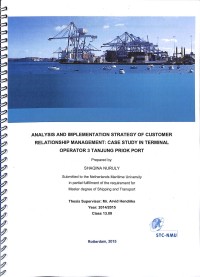 Analysis And Implementation Strategy of Customer Relationship Management: Case Study In Terminal Operator 3 Tanjung Priok Port