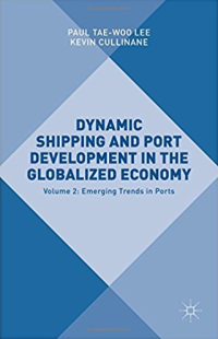 Dynamic shipping and port development in the globalized economy volume 2: emerging trends in ports