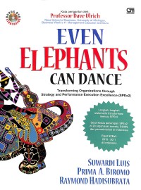 Even elephants can dance : transforming organization through strategy and performance execution excellence (SPEx2)