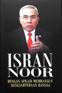 Isran Noor : dengan apkasi membagun kesejahteraan bangsa