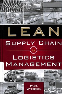 Lean supply chain and logistics management