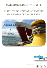 Maritime industry in 2012 : insights of upcoming events, amendment and trends