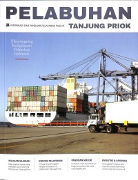 Pelabuhan Tanjung Priok : informasi dan panduan pelayanan publik