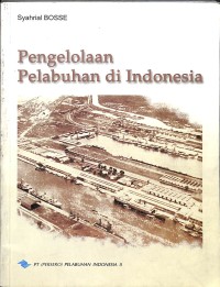 Pengelolaan Pelabuhan di Indonesia