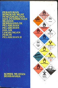 Pengangkutan dan Penimbunan Muatan Berbahaya di Pelabuhan-Pelabuhan dalam Lingkungan Perum Pelabuhan II