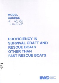 Proficiency in survival craft and rescue boats other than fast rescue boats