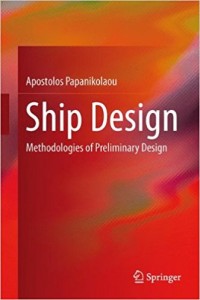 Ship design : methodologies of preliminary design