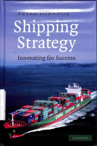 Shipping strategy : innovation for success