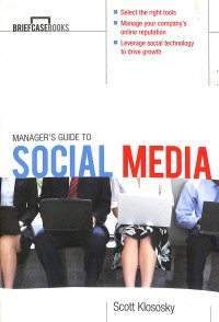 Manager's guide to social media