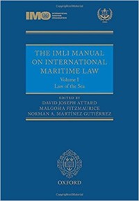 The IMLI manual on international maritime law volume III : marine environmental law and maritime security law