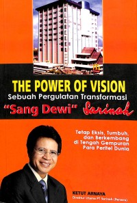 The power of vision : sebuah pergulatan transformasi sang Dewi Sarinah